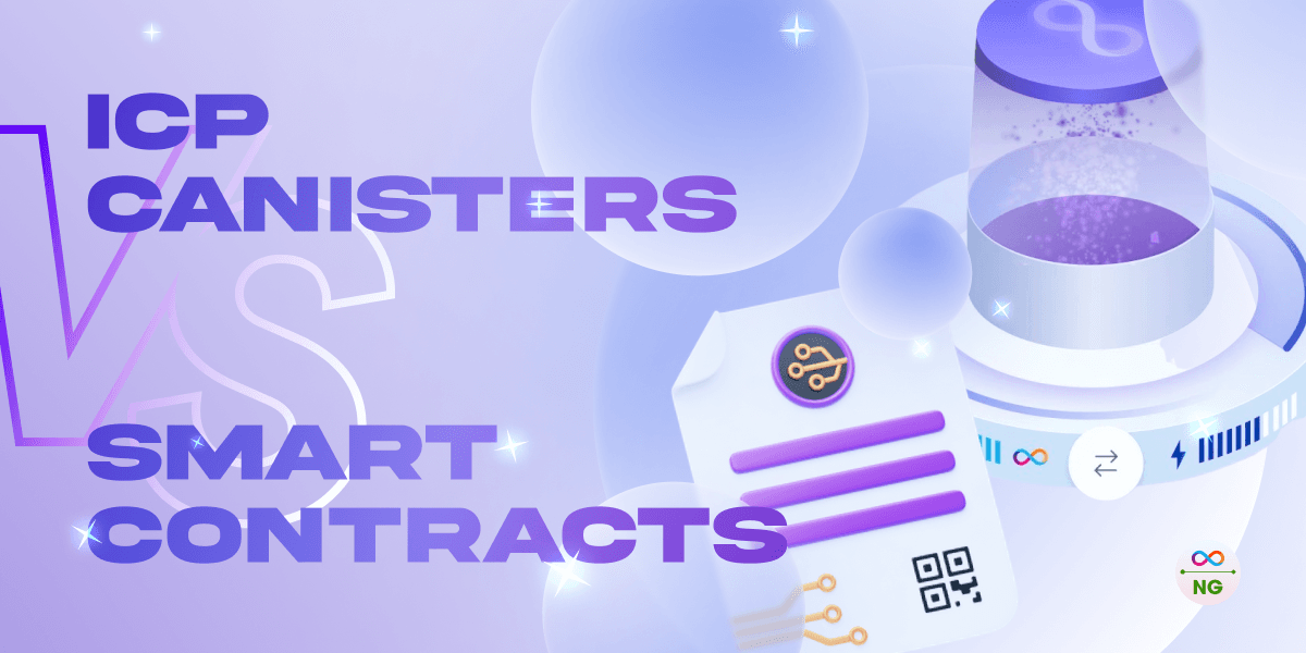 ICP Canisters VS Smart Contracts: Understanding the Key Differences