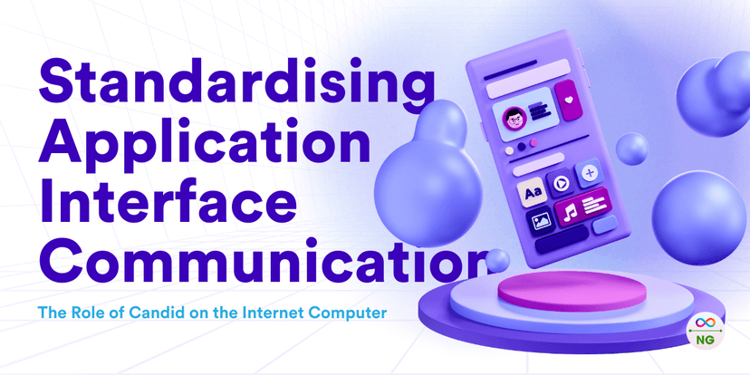 Standardising Application Interface Communication: The Role of Candid on the Internet Computer