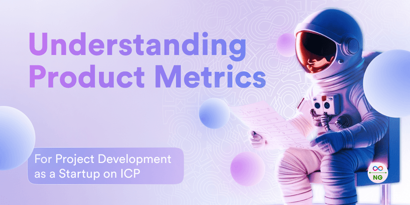 Understanding Product Metrics for Project Development As a Startup On ICP