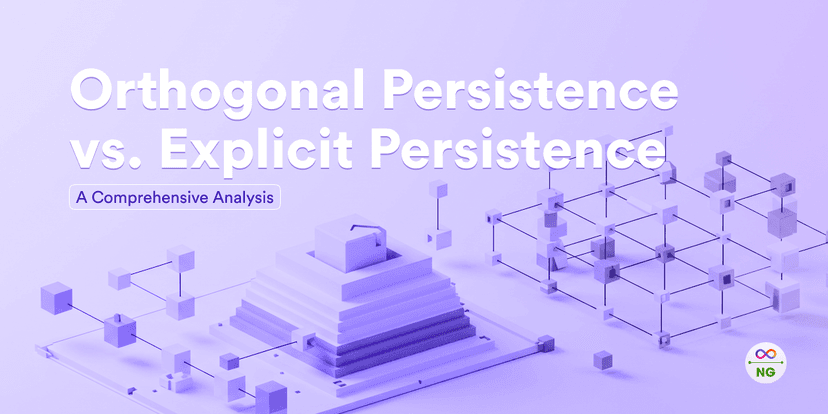 Orthogonal Persistence vs. Explicit Persistence: A Comprehensive Analysis